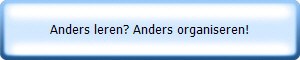 Anders leren? Anders organiseren!